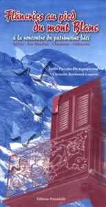 Flâneries au pied du Mont-Blanc